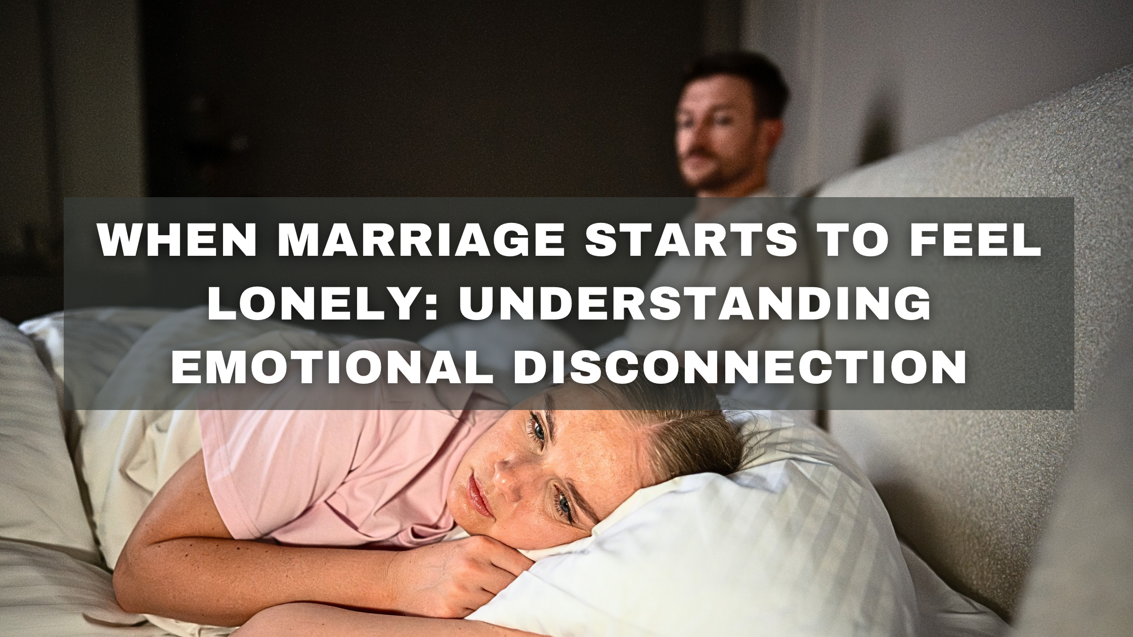 Emotional Disconnection