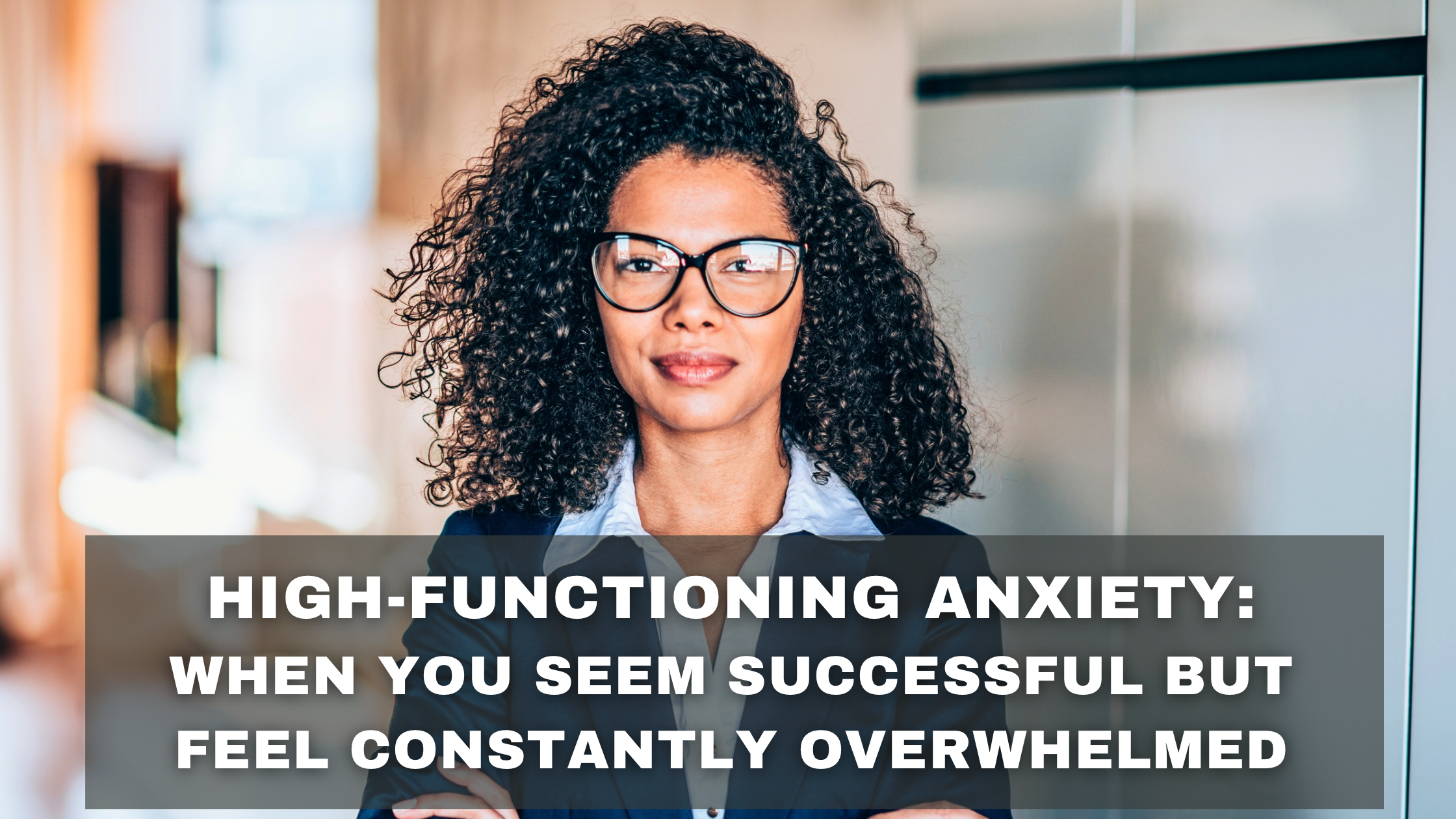 high functioning anxiety