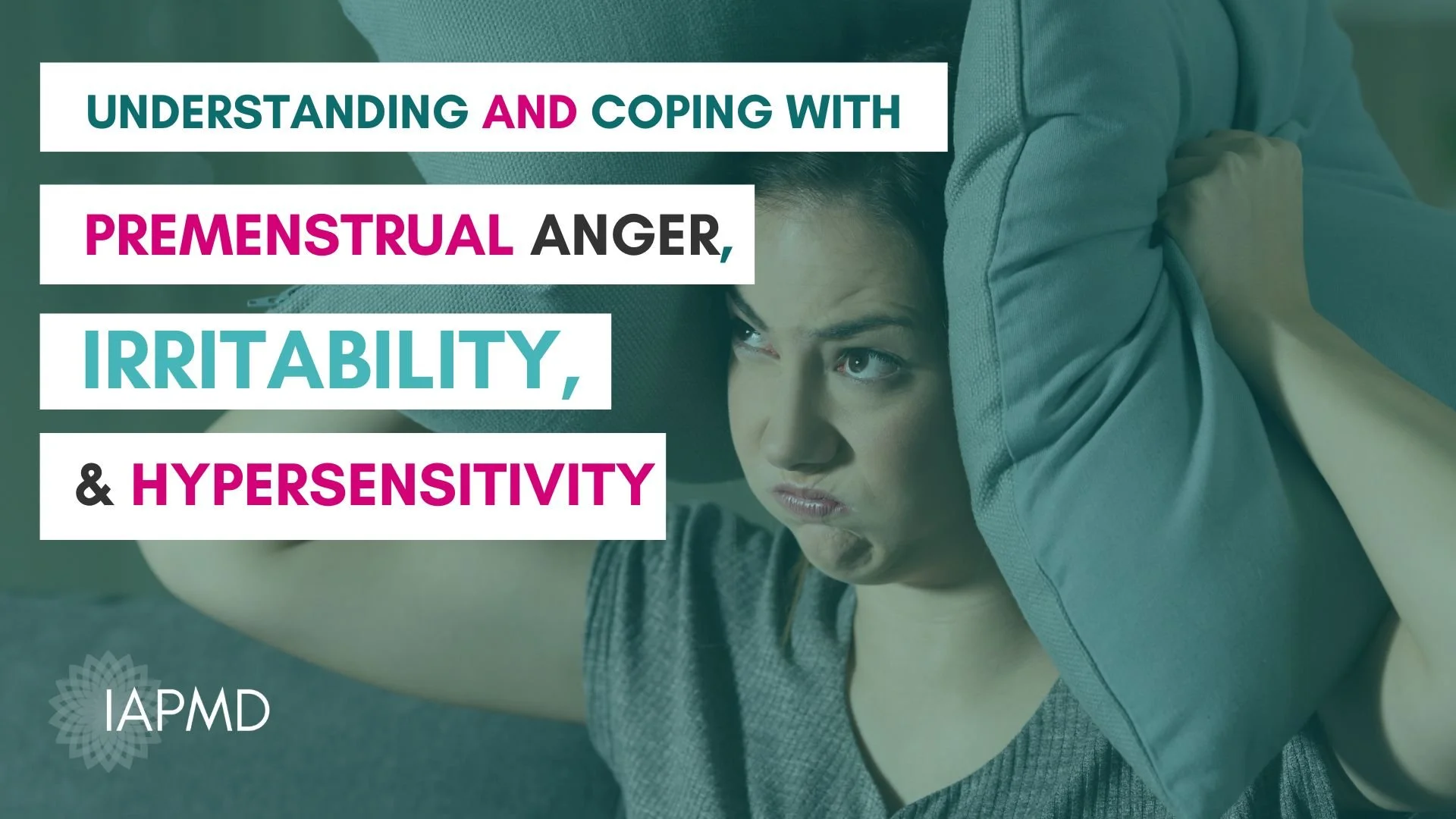 Understanding and Coping with Premenstrual Anger, Irritability