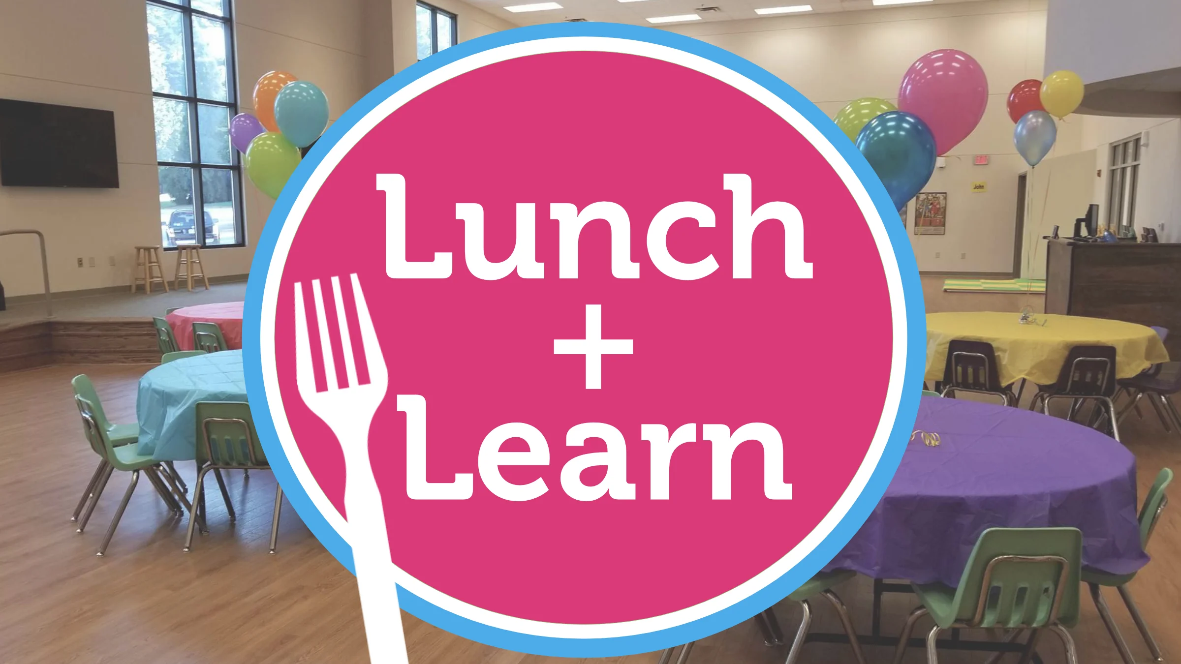 Lunch + Learn 16x9.jpg