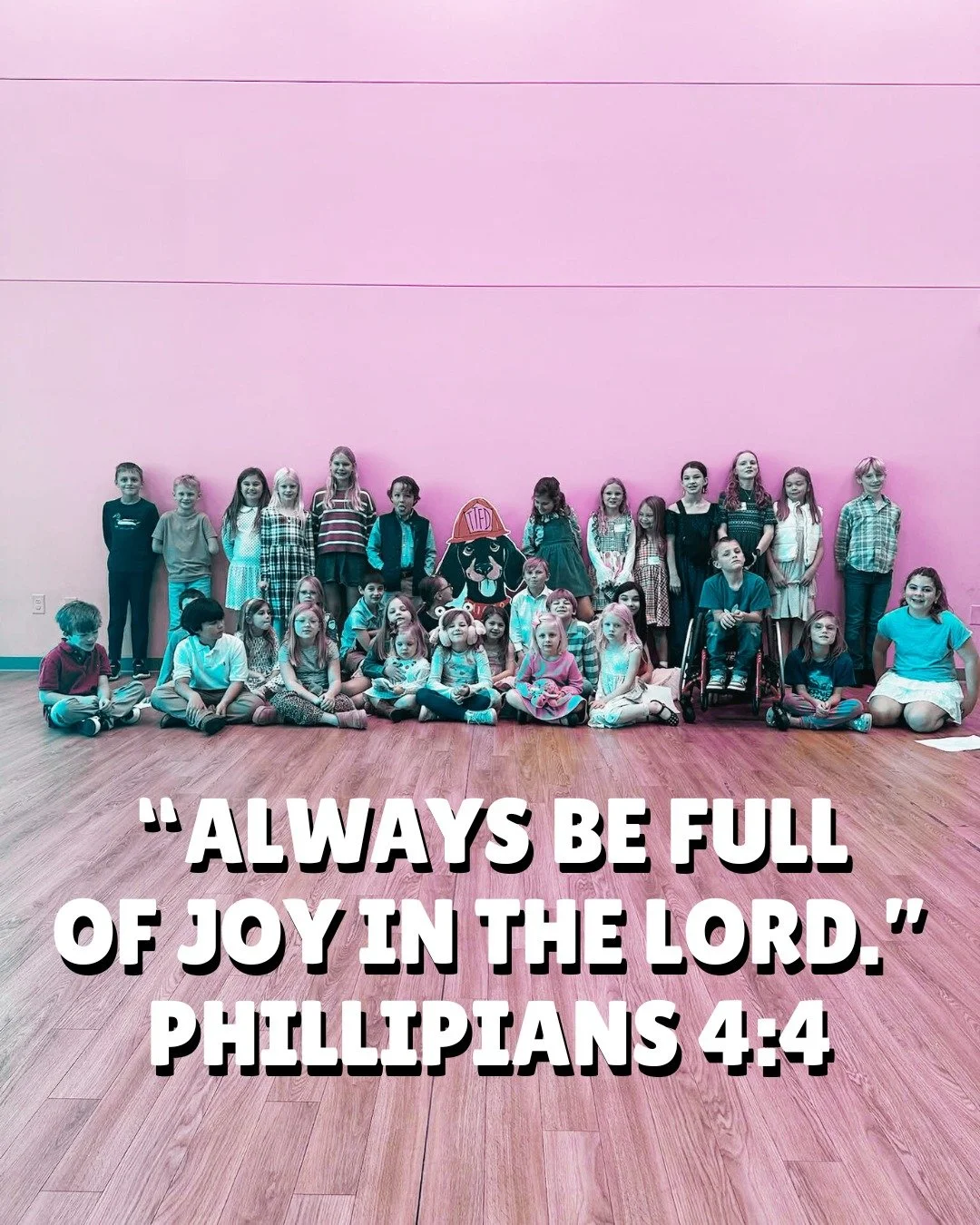 &quot;Always be full of joy in the Lord.&quot; Philippians 4:4