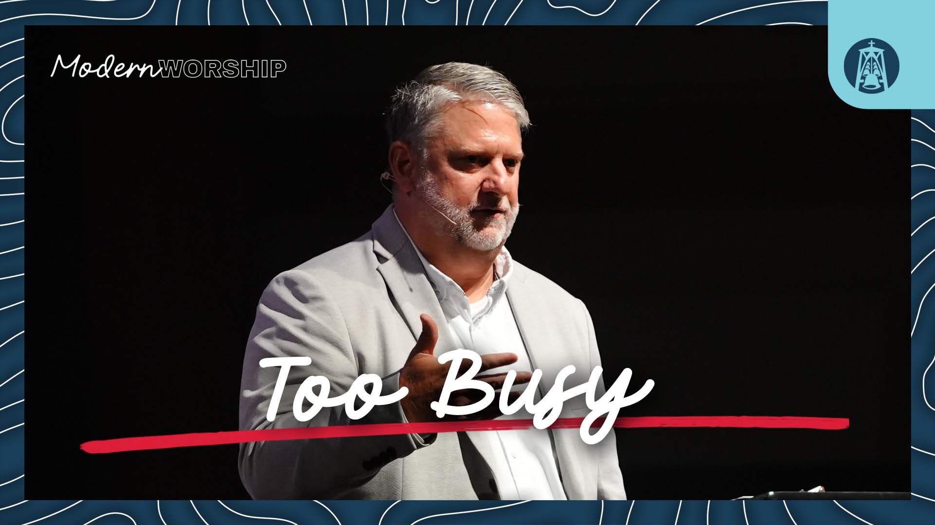 Too Busy