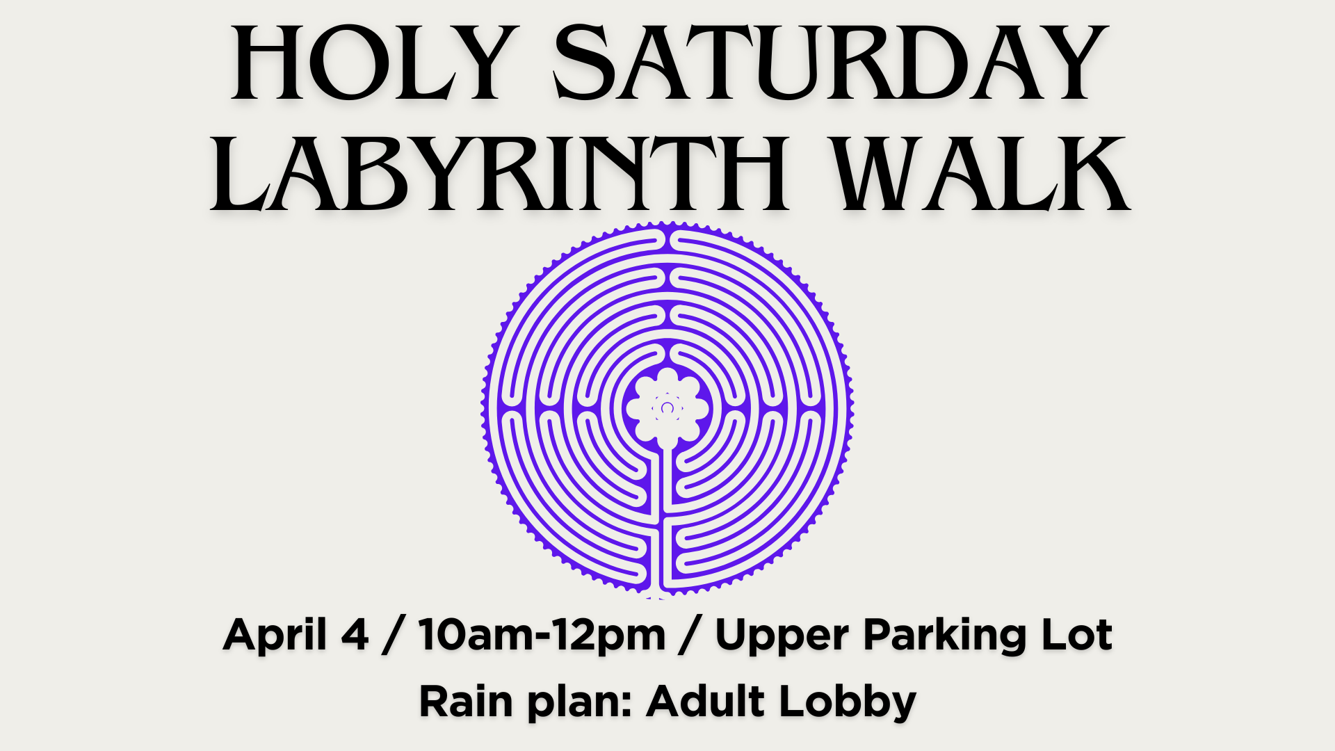 Holy Sat Labyrinth Walk 2026.png