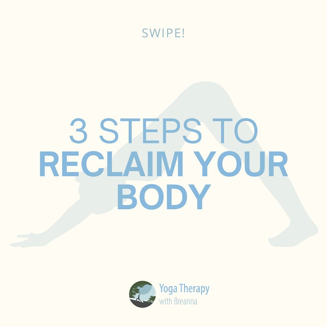 3 Steps to Reclaiming your body
1. Awareness 
2. Befriending the Body
3. Learning to use the body as a resource. 
There are so many ways to do this! These slides just outline one example of each. Give it a try, let me know what your experience was li