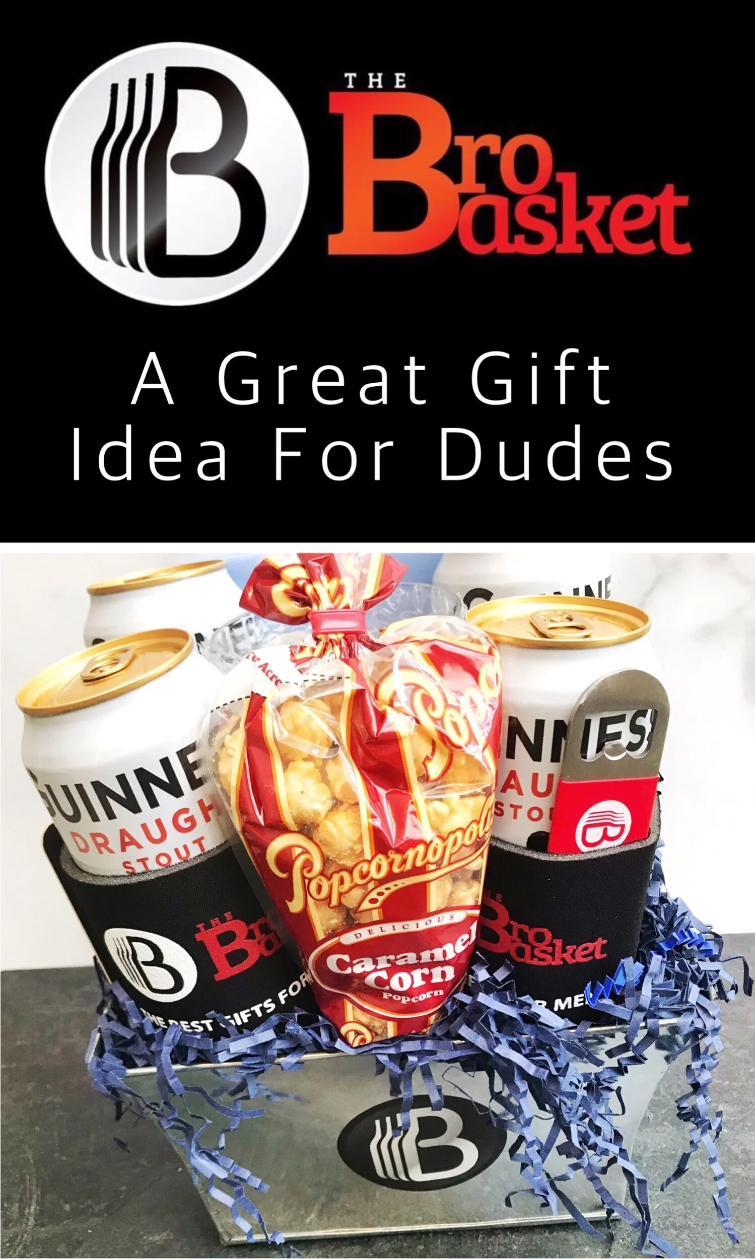 BroBasket: A Great Gift Idea for Dudes