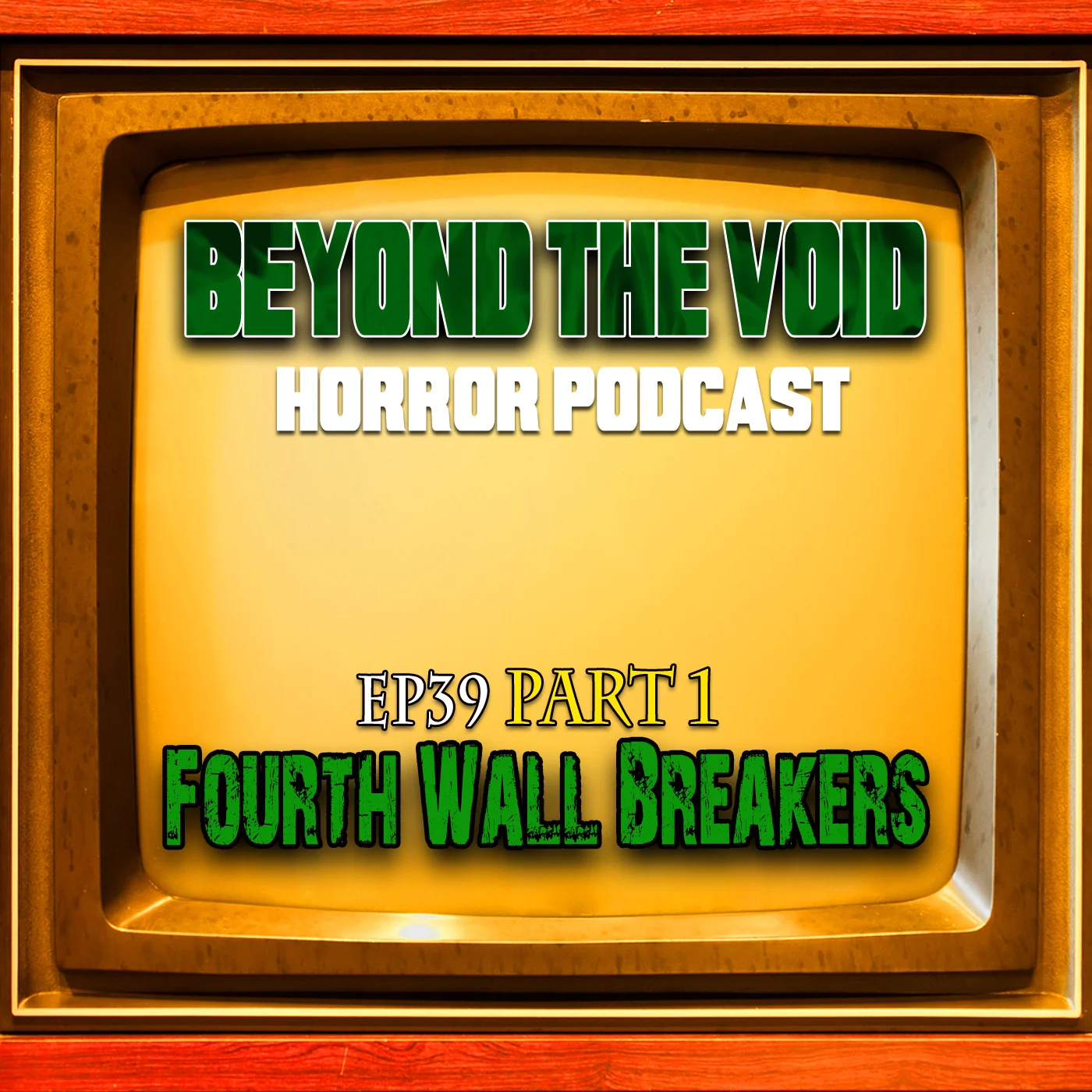  Ep39 (Part 1) Fourth Wall Breakers [PRE GAME SHOW]