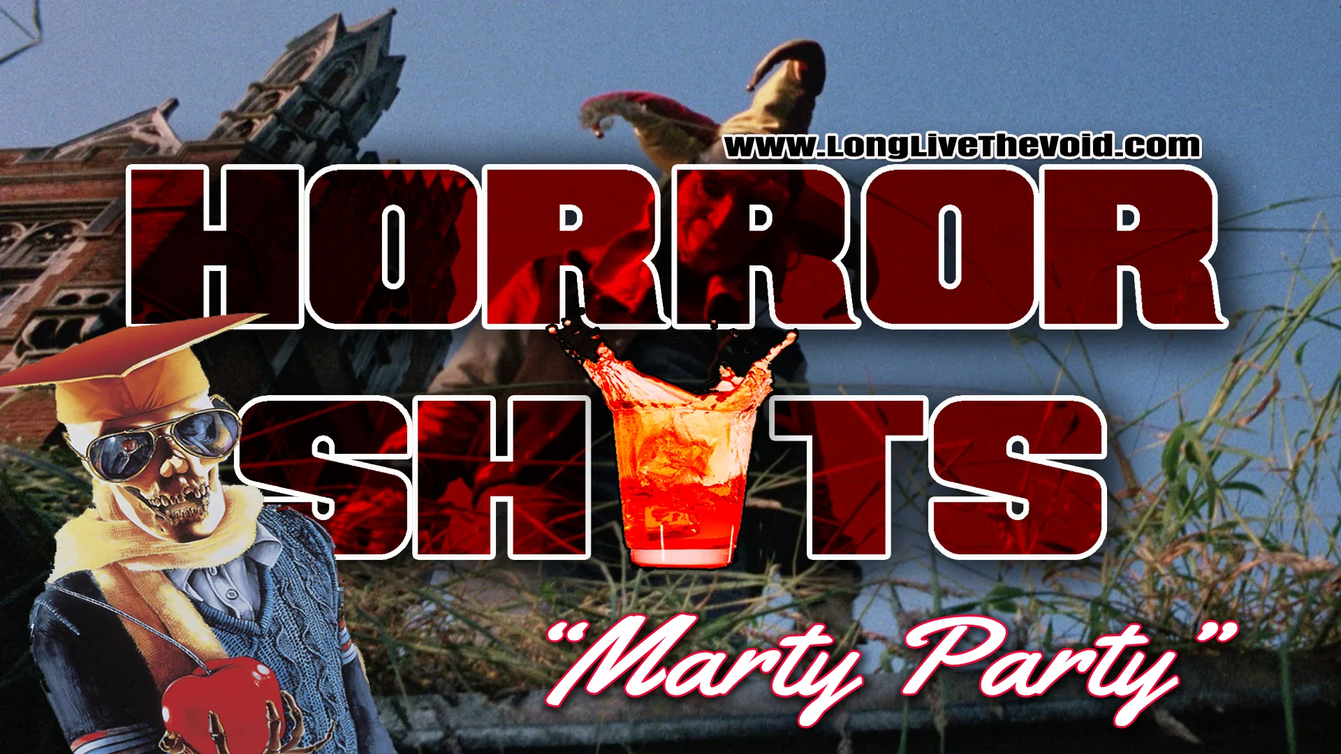 "Marty Party" [Slaughter High SHOT]