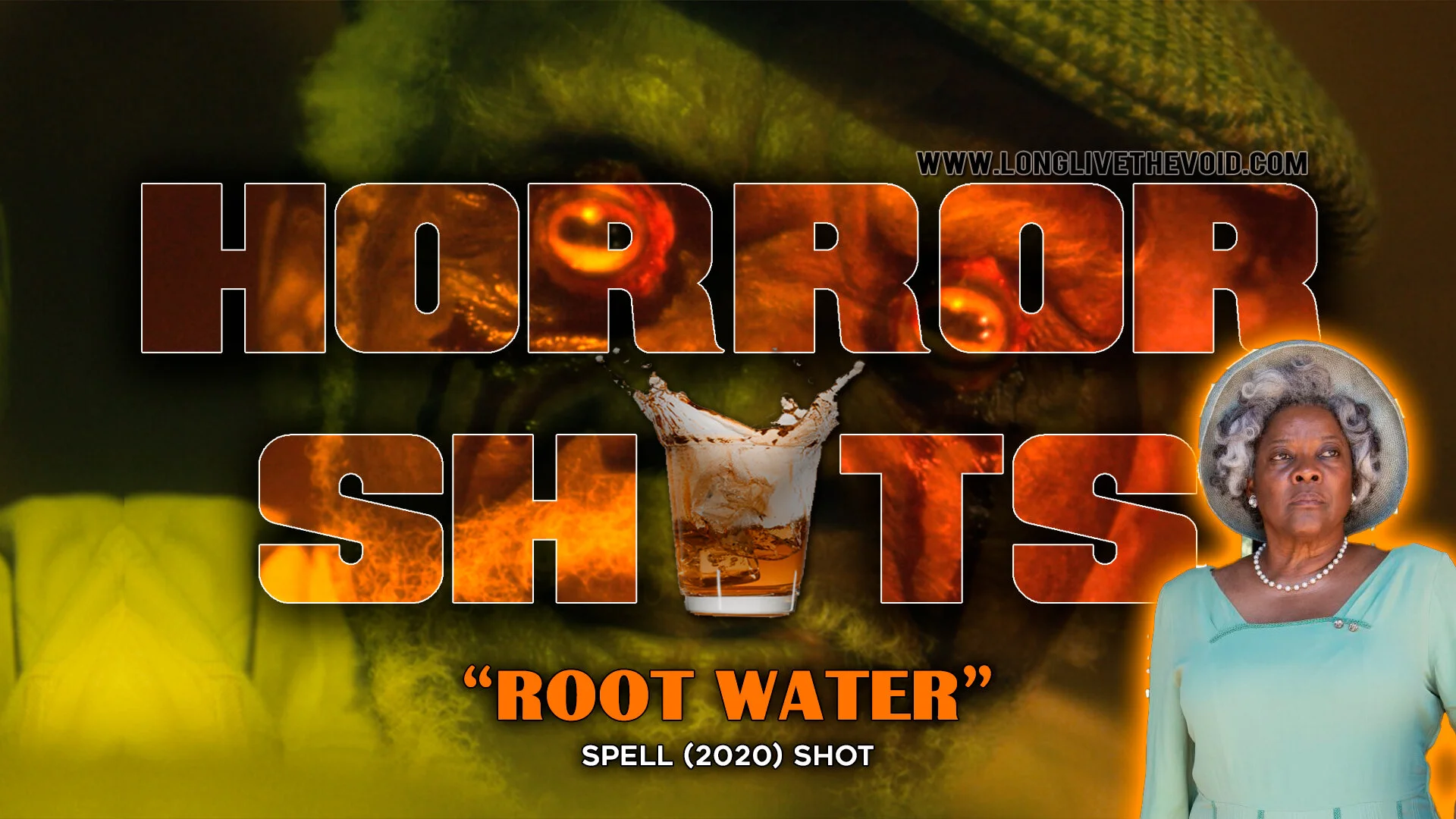 Root Spell ROOT WATER - Spell (2020) Shot — Beyond The Void Horror Podcast