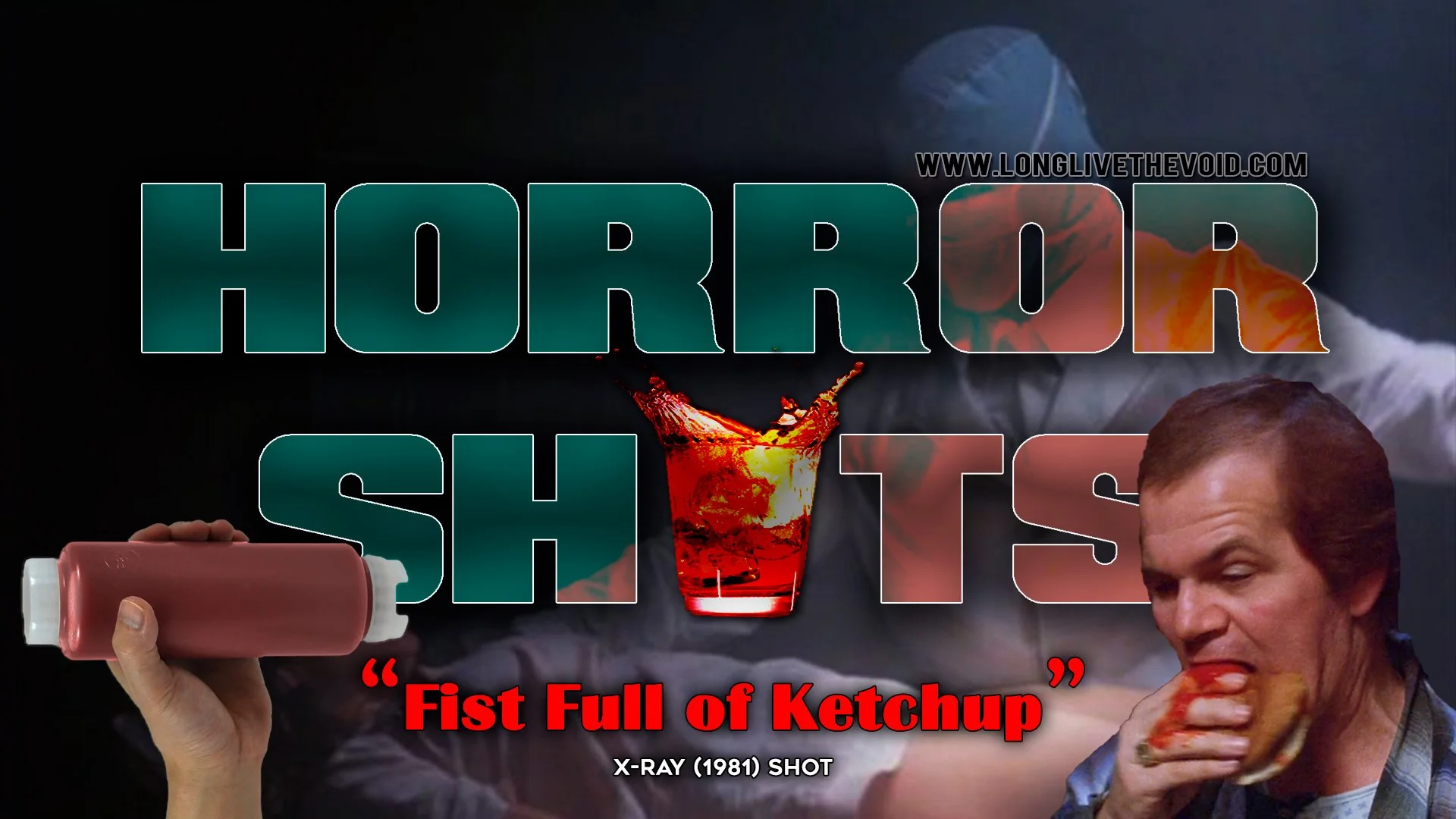 Fist Full of Ketchup - X-Ray  (1981) Shot