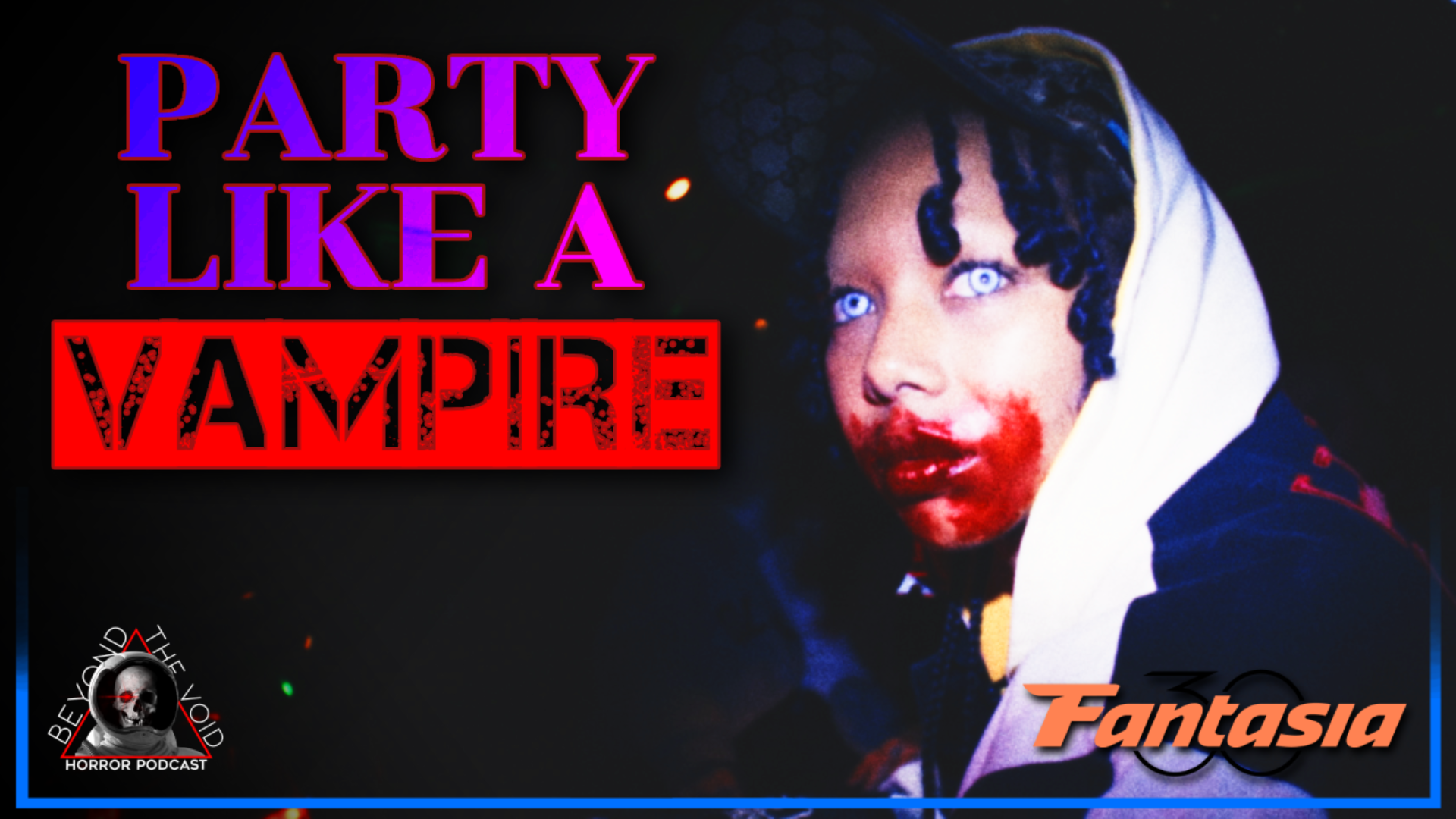 I LOVE PARIS (2026) - Party Like A Vampire - Comedy Mock Doc - Fantasia!
