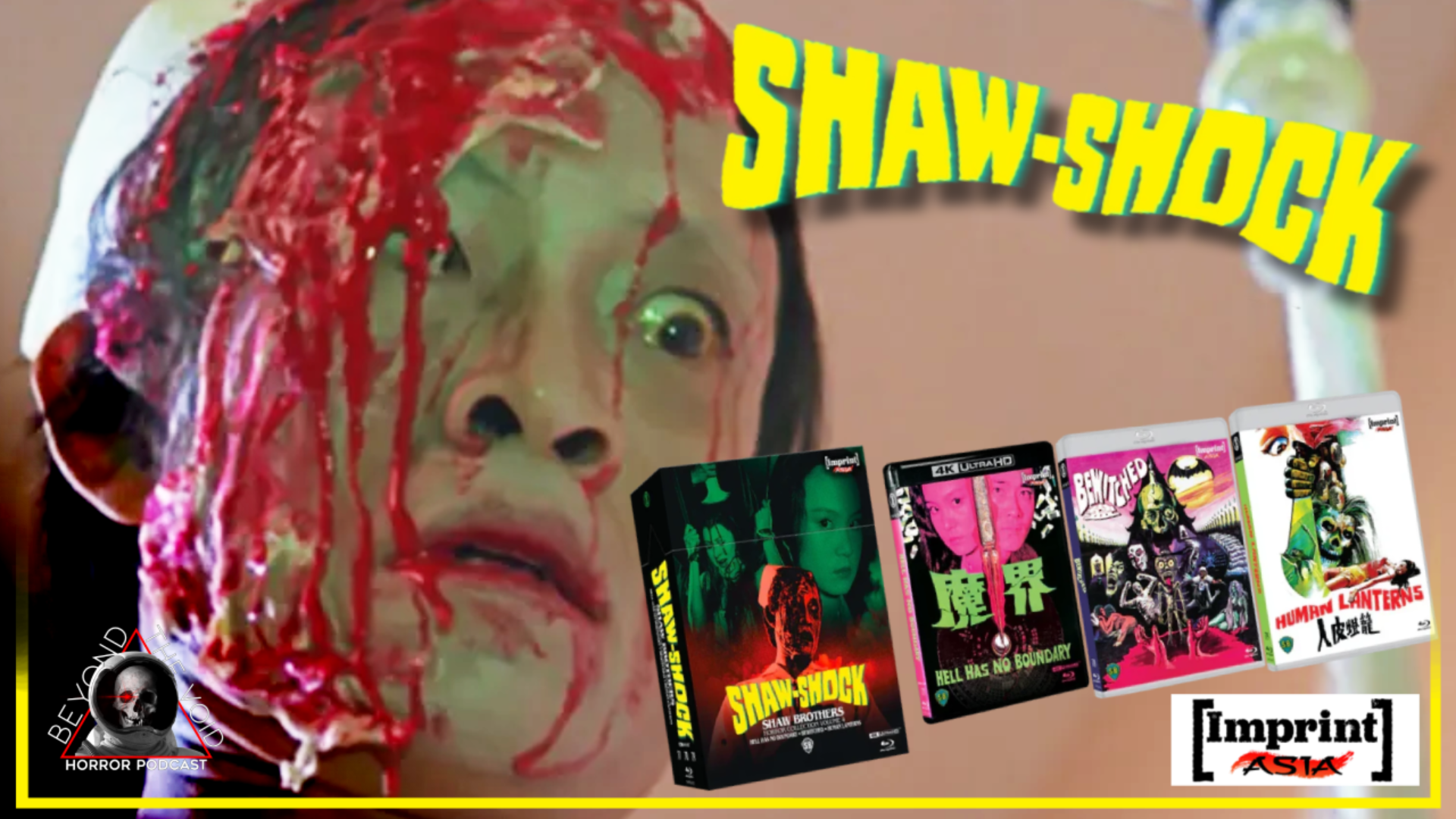 3 Hong Kong Horror Films You Can't Unsee - Shaw-Shock Vol. 4 IMPRINT