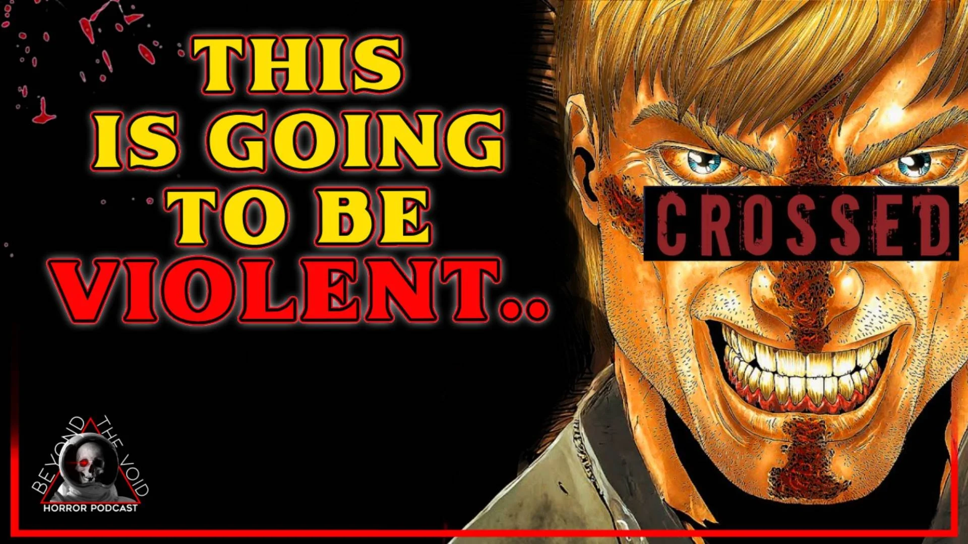 The CROSSED Trailer Looks INSANE! WE NEED to Talk About it!
