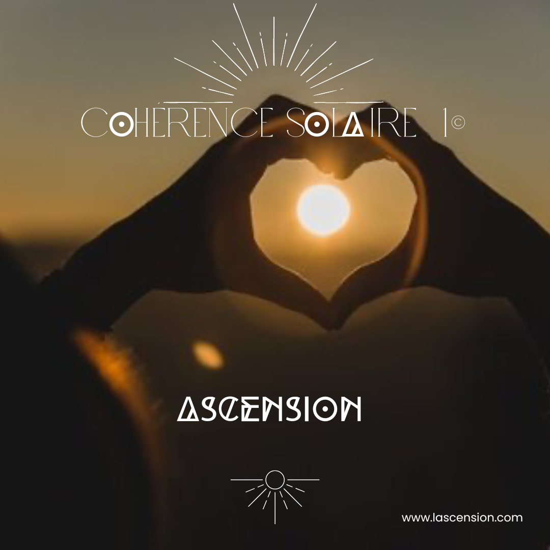 Cohérence Solaire©