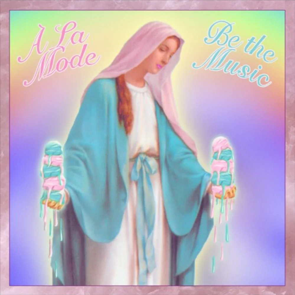 Single Premiere: À La Mode - Be The Music