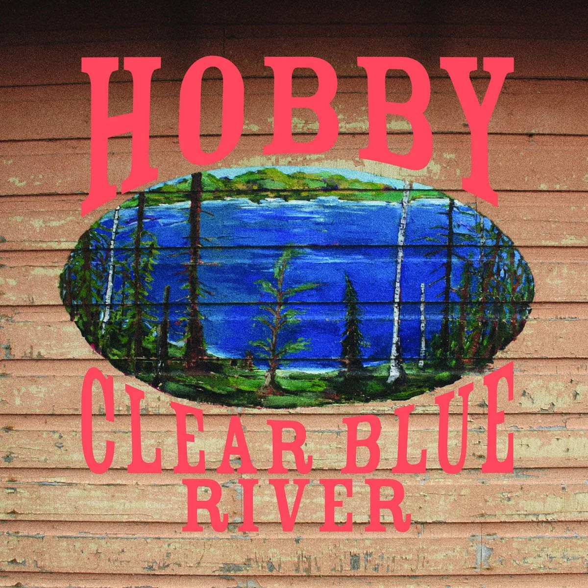 Hobby - Clear Blue River
