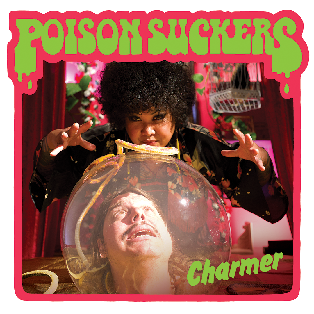 Premiere: Poison Suckers - Charmer