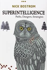 Superintelligence by Nick Bolstrom