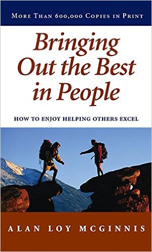 Bringing Out the Best in People  by Alan McGinnis