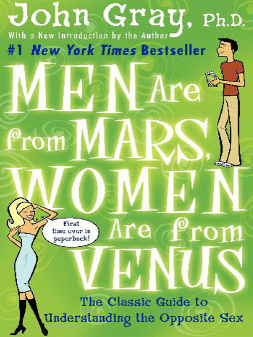 Men Are From Mars, Women Are From Venus by John Gray