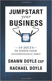 Jumpstart Your Business by Shawn Doyle and Rachel Doyle