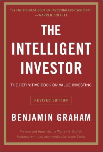 The Intelligent Investor: The Definitive Book on Value Investing. A Book of Practical Counsel by Benjamin Graham