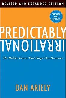 Predictably Irrational by Dan Ariely