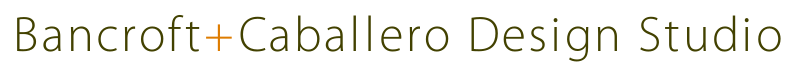 Bancroft+Caballero Design Studio