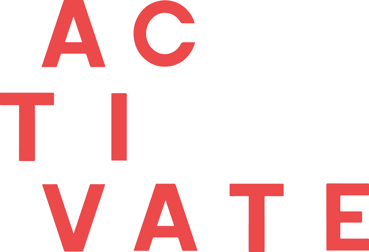 It's time to ACTIVATE