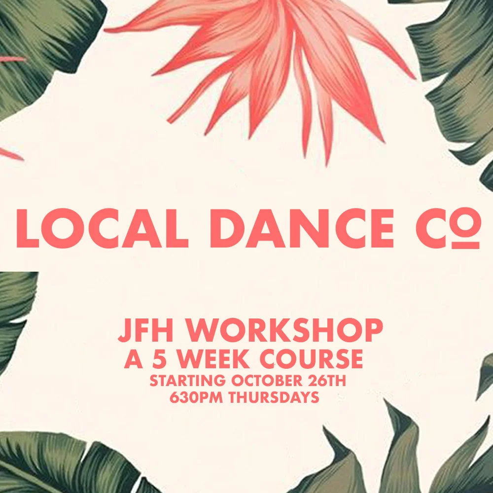JFH: 5 Week Workshop