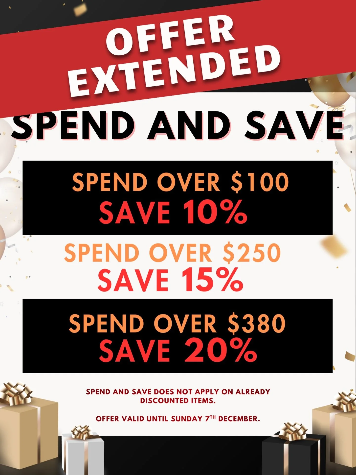 Good news&hellip; our Spend &amp; Save offer has been extended! 🎉
Stock up on gifts &amp; must-haves and enjoy bigger savings the more you spend.
Don&rsquo;t miss out!