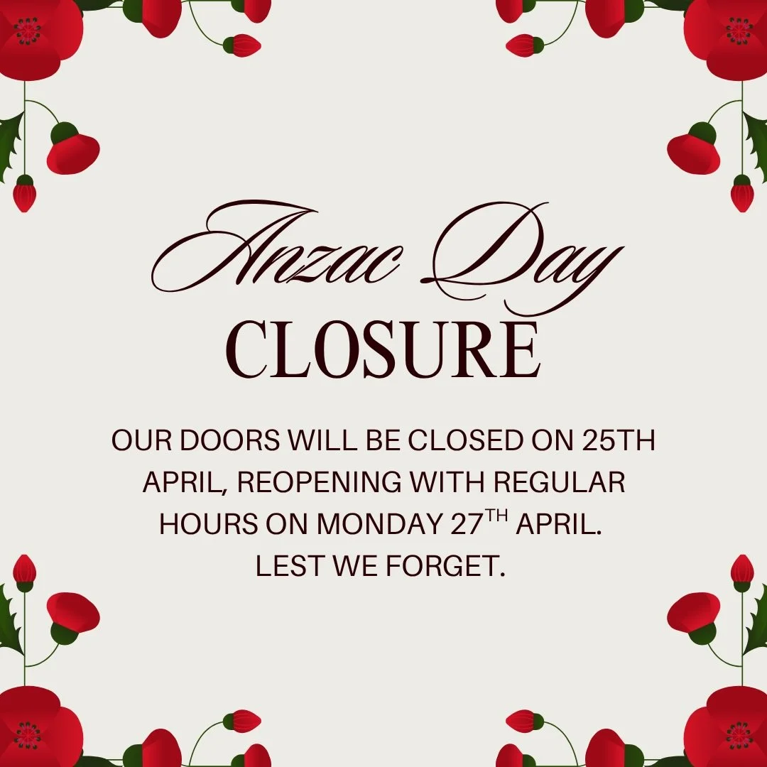 Our shop will be closed on Anzac Day and reopen on Monday 27th April.
