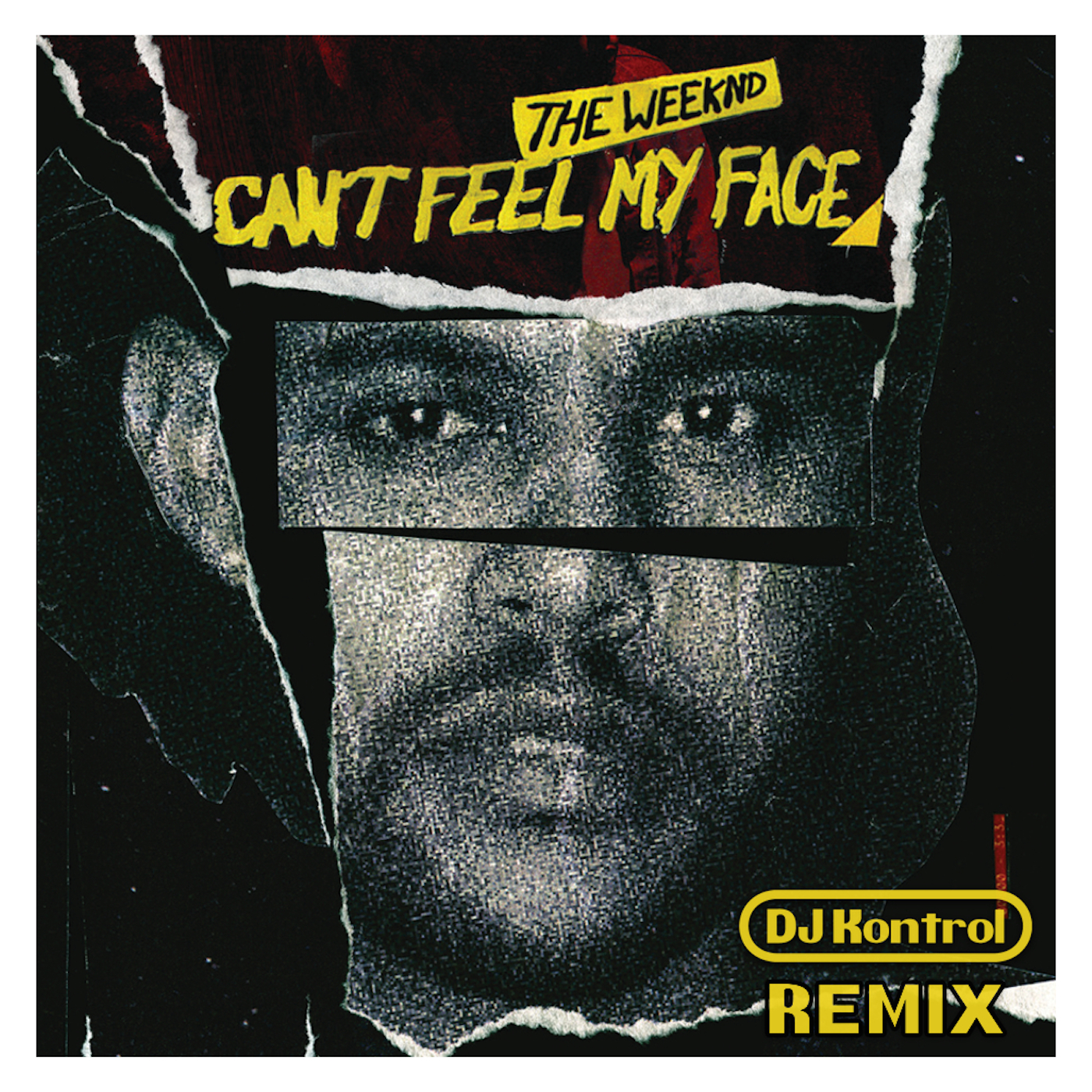The Weeknd - Can't Feel My Face (DJ Kontrol Remix)