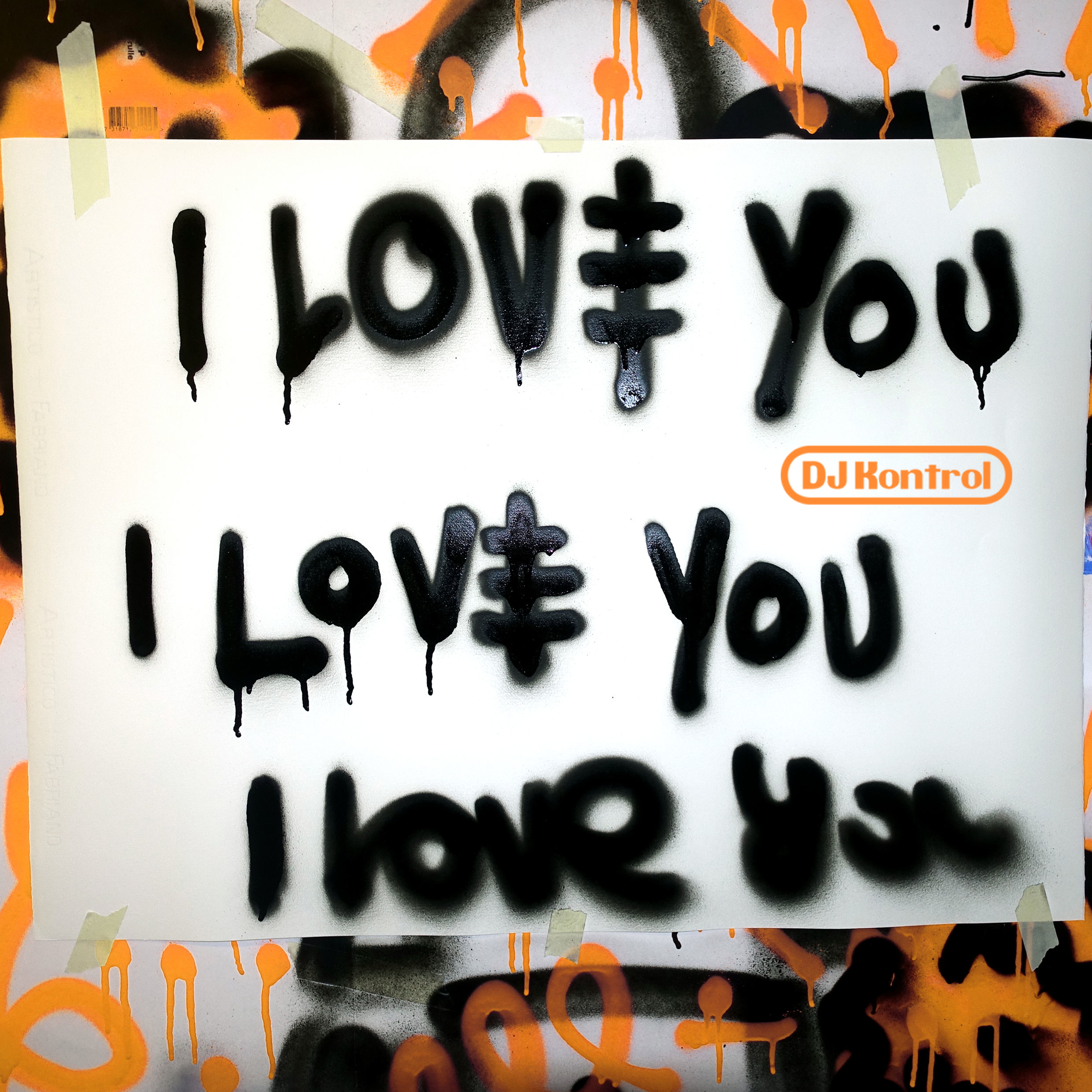 I Love You (DJ Kontrol Remix)