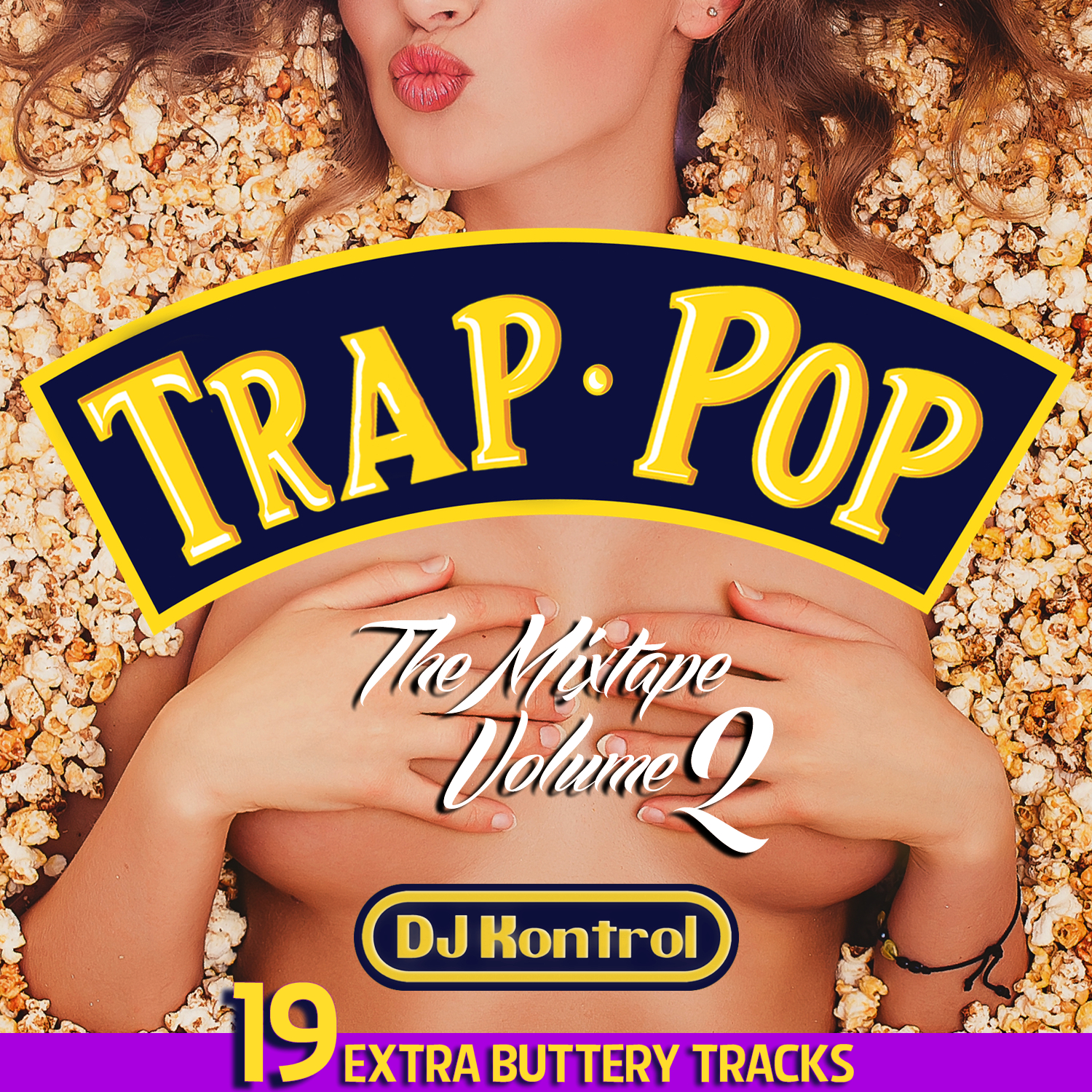 Trap Pop Mixtape Vol. 2