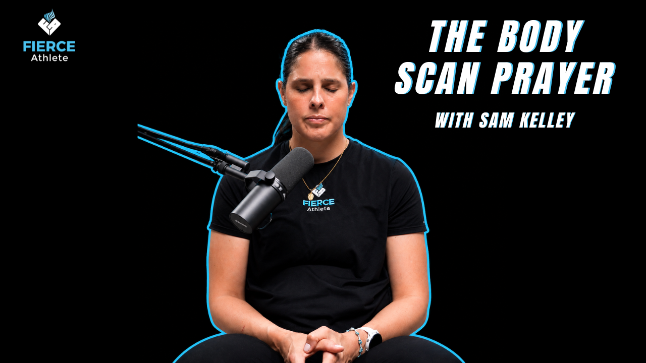 Physical | The Body Scan Prayer 