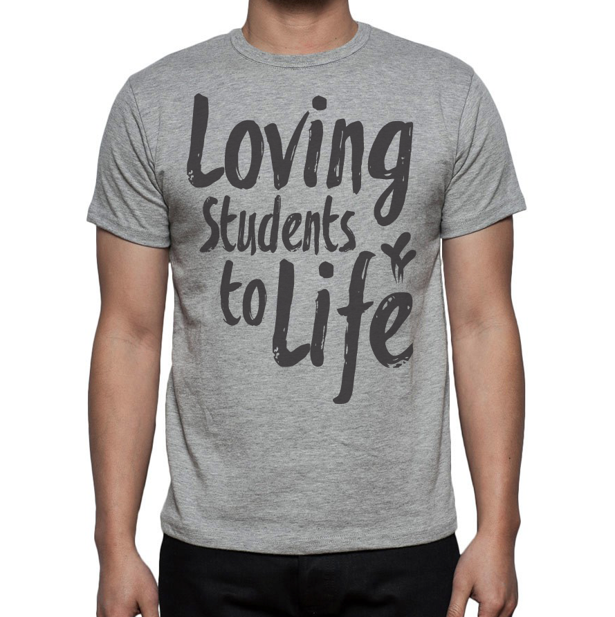 Loving Students to Life