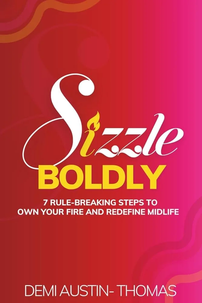 Sizzle Boldly self-help and personal development book cover