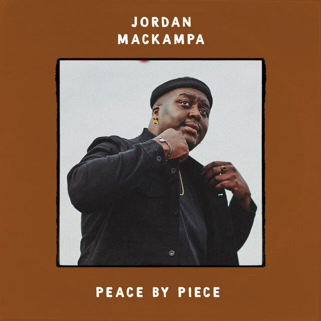 Jordan Mackampa releases new single Peace by Piece