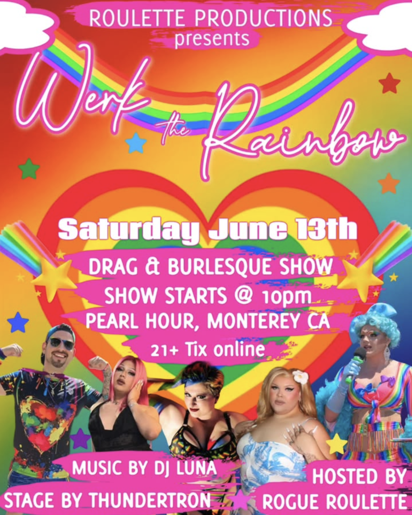 Werk the Rainbow @ Pearl Hour