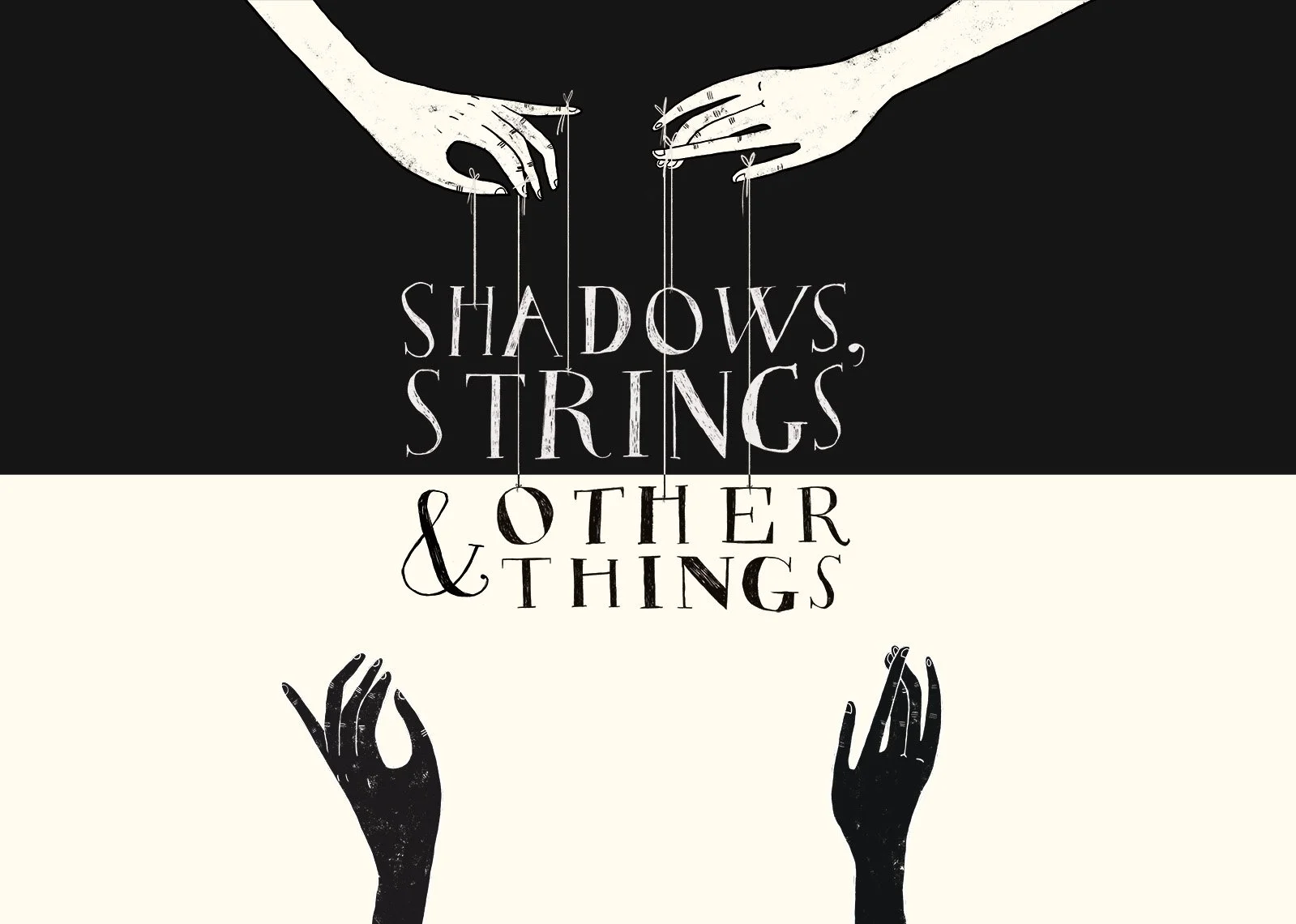 Shadows, Strings & Other Things: The Enchanting Theatre of Puppets
