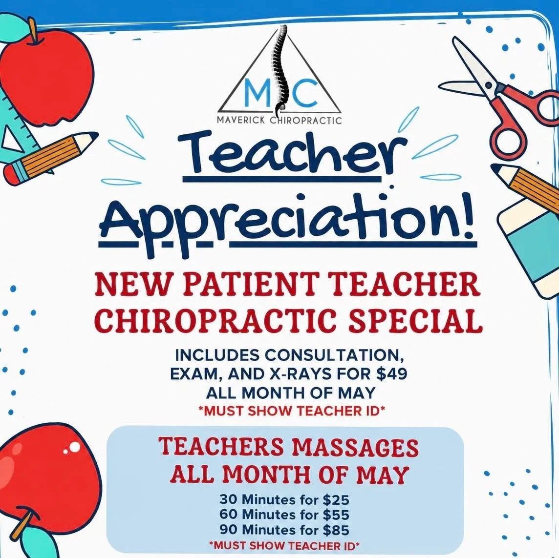 🍎 Teachers, this one&rsquo;s for YOU! 🍎
Don&rsquo;t miss our Teacher Appreciation Specials at  Maverick Chiropractic￼ 💙

✨ New Patient Chiropractic Special &mdash; ONLY $49
Includes consultation, exam, &amp; X-rays

💆 Teacher Massage Specials All