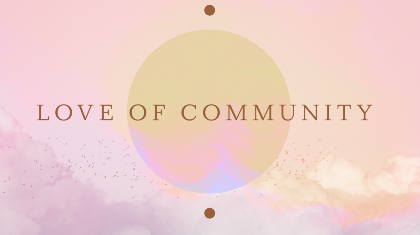 Love of Community