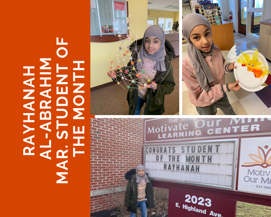 Motivate Our Minds March Student of the Month Rayhanah Al-Abrahim
