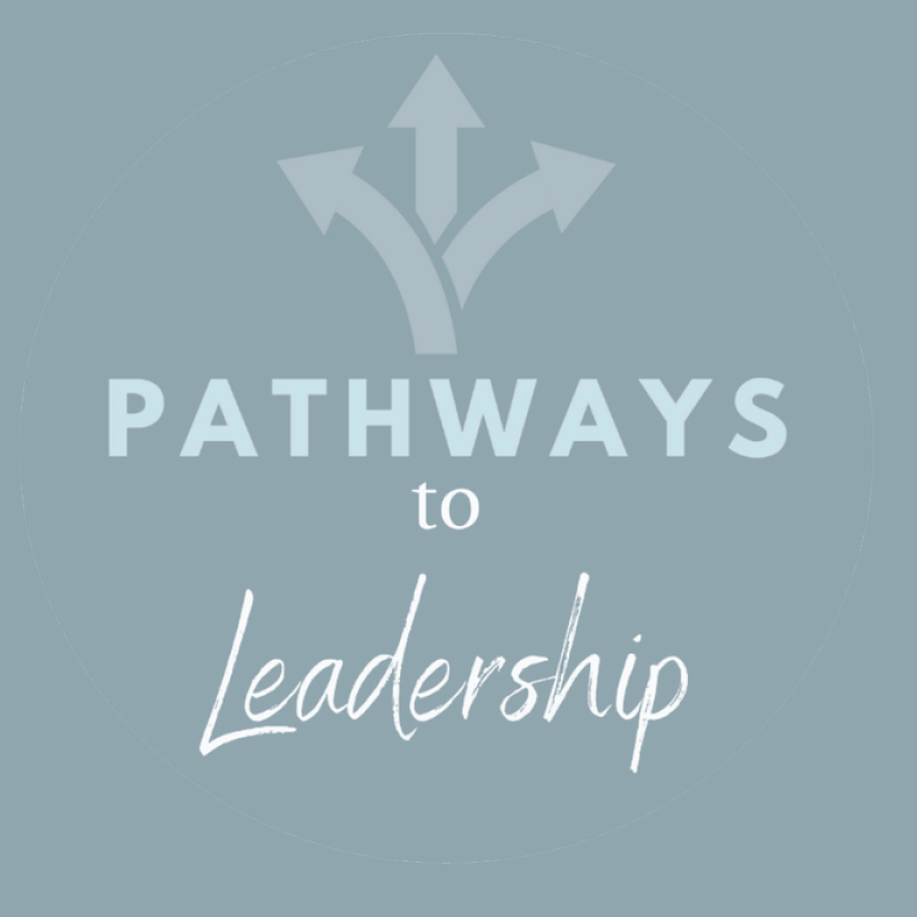 Pathways to Leadership