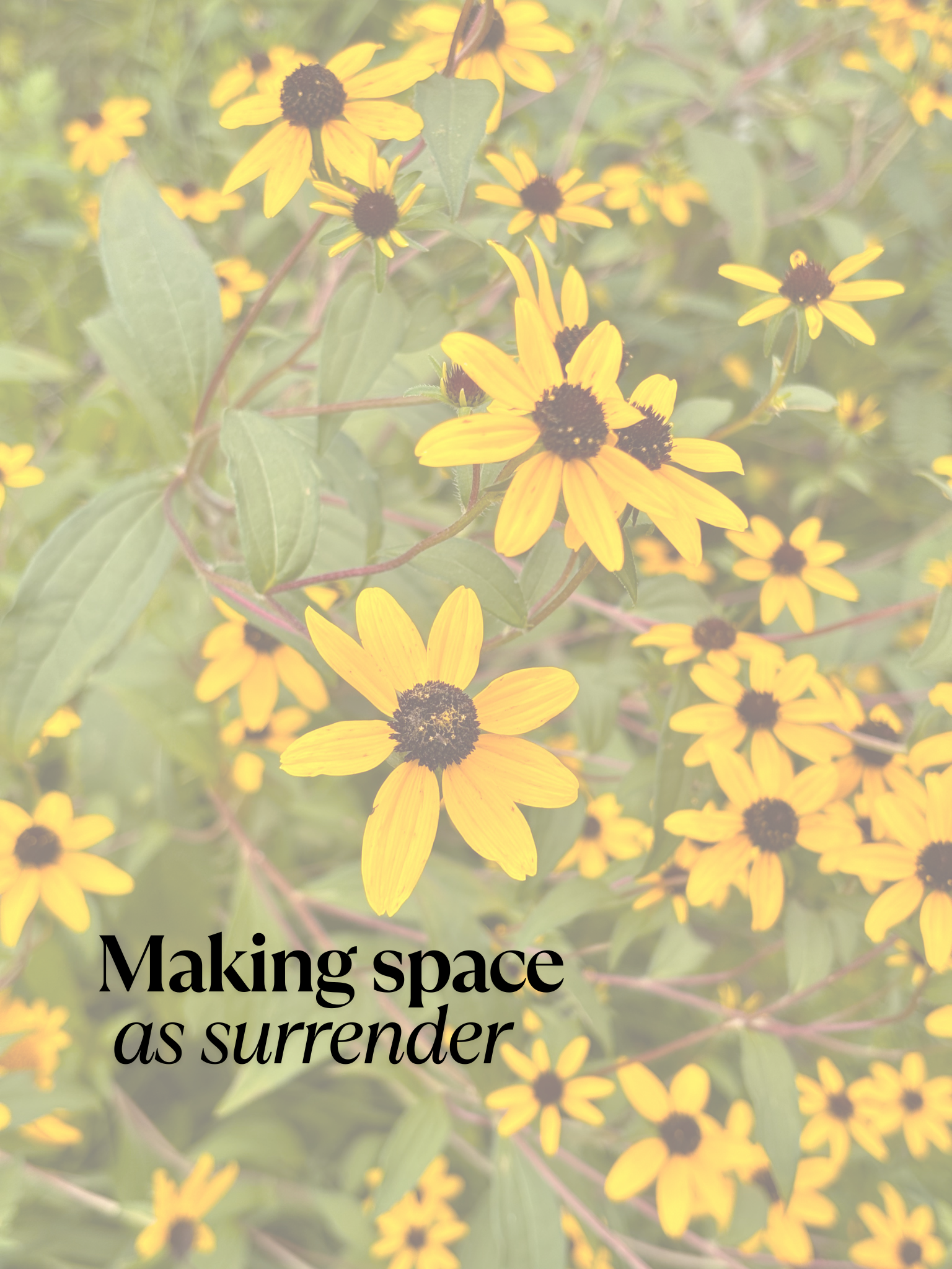 Copy of what does it mean to make space for God.png
