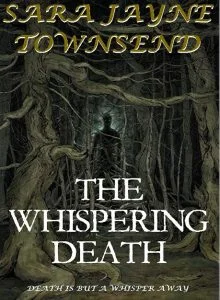 Review - The Whispering Death by Sara Jayne Townsend