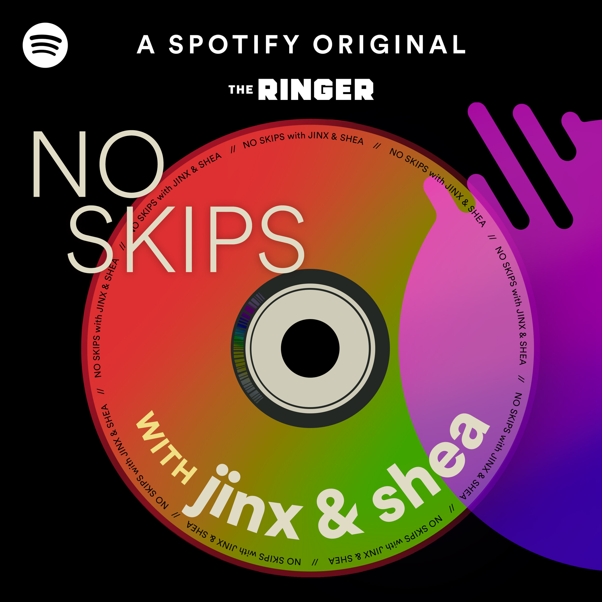 No Skips with Jinx &amp; Shea