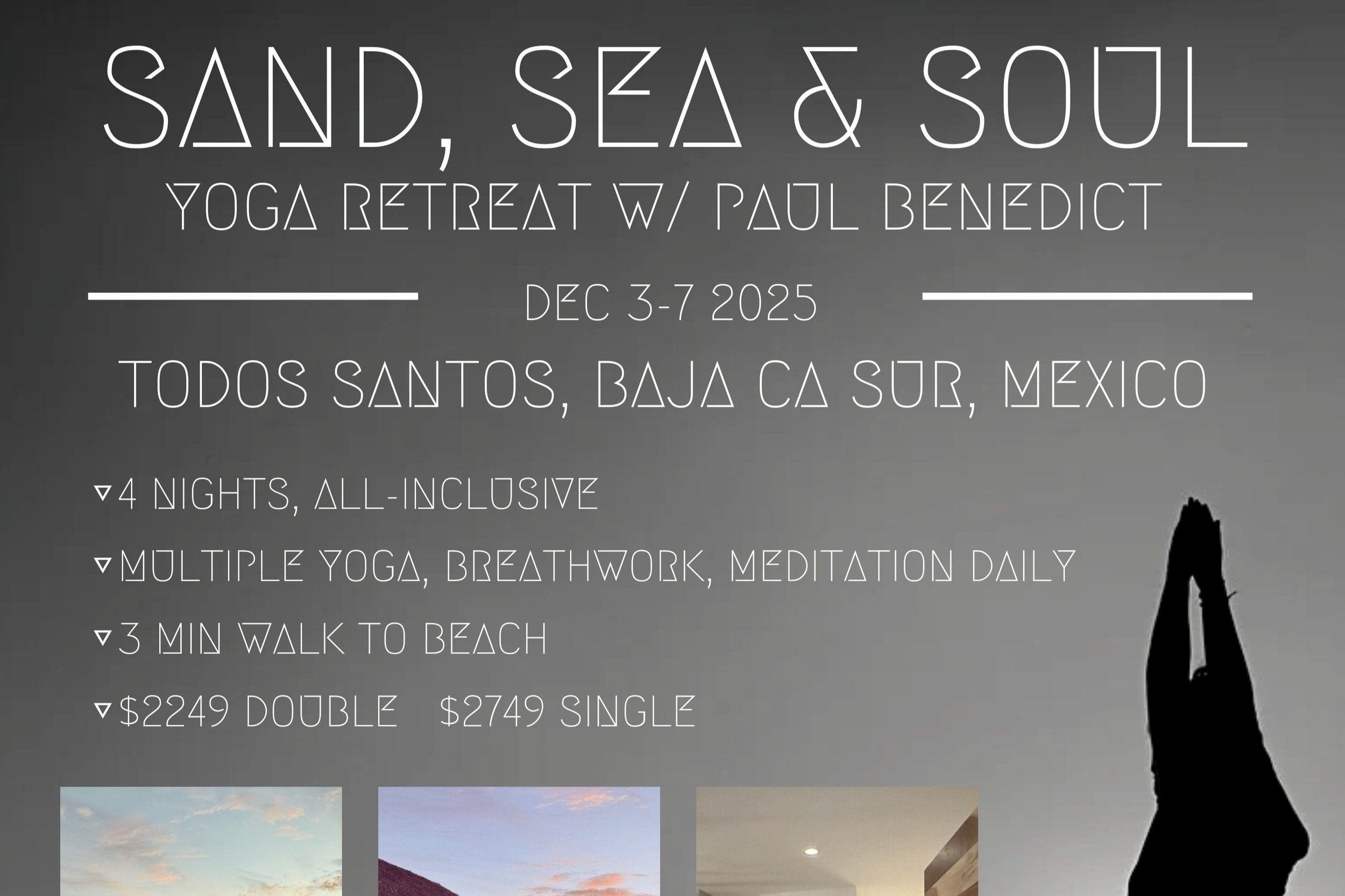 SAND, SEA & SOUL - Yoga Retreat w/ Paul Benedict