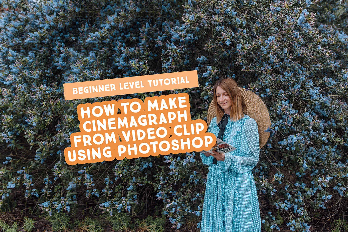 How To Make A Cinemagraph From Video Clip In 4 Easy Steps Using Photoshop
