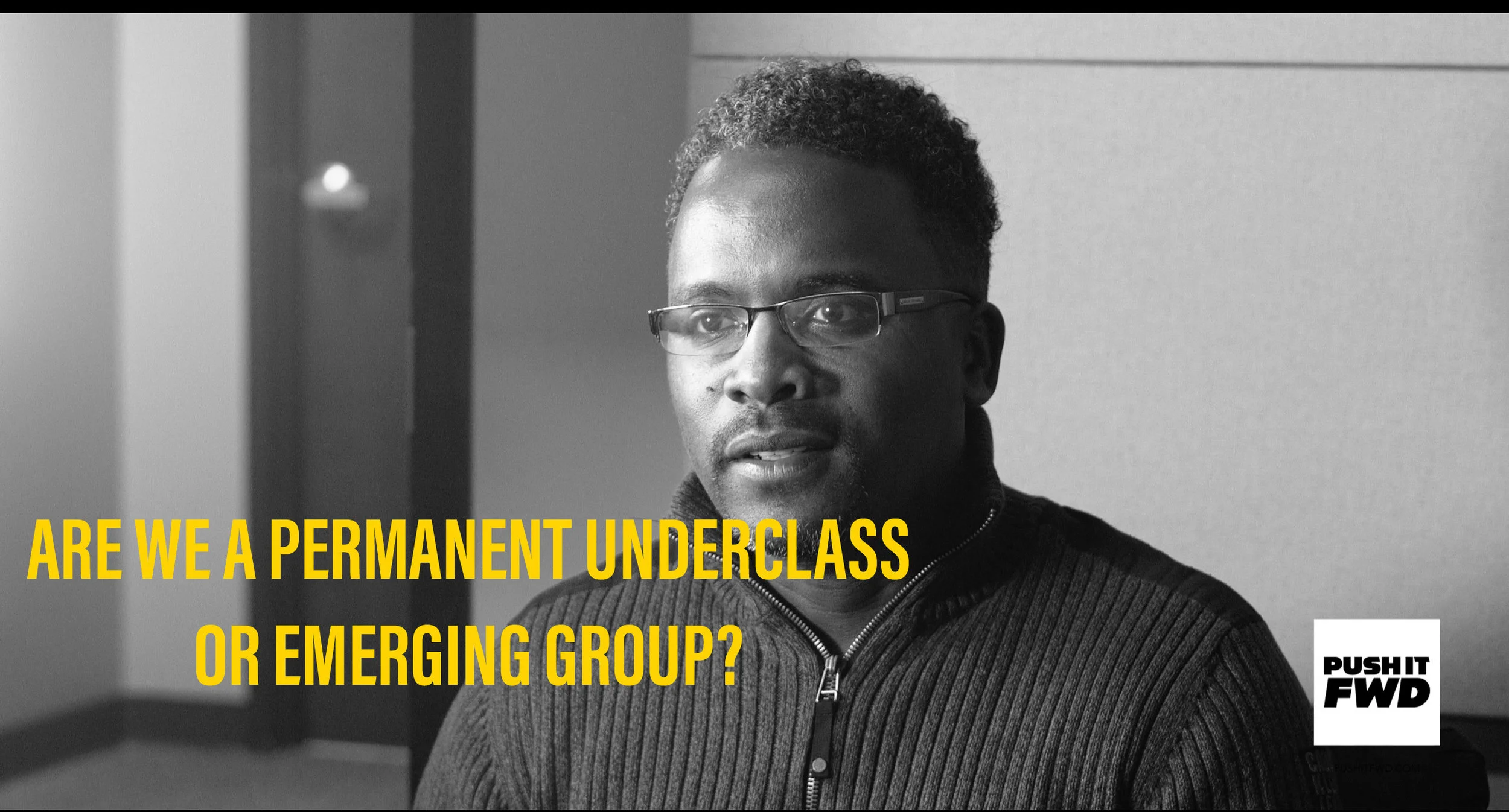 Are We A Permanent Under Class or Emerging Group? | IN THE BLACK